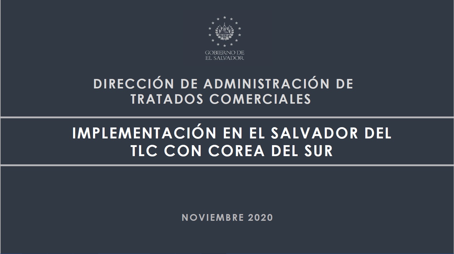 Implementación en El Salvador del TLC con Corea del Sur